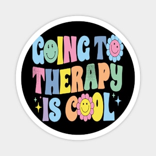 Going To Therapy Is Cool Mental Health Awareness Retro Magnet